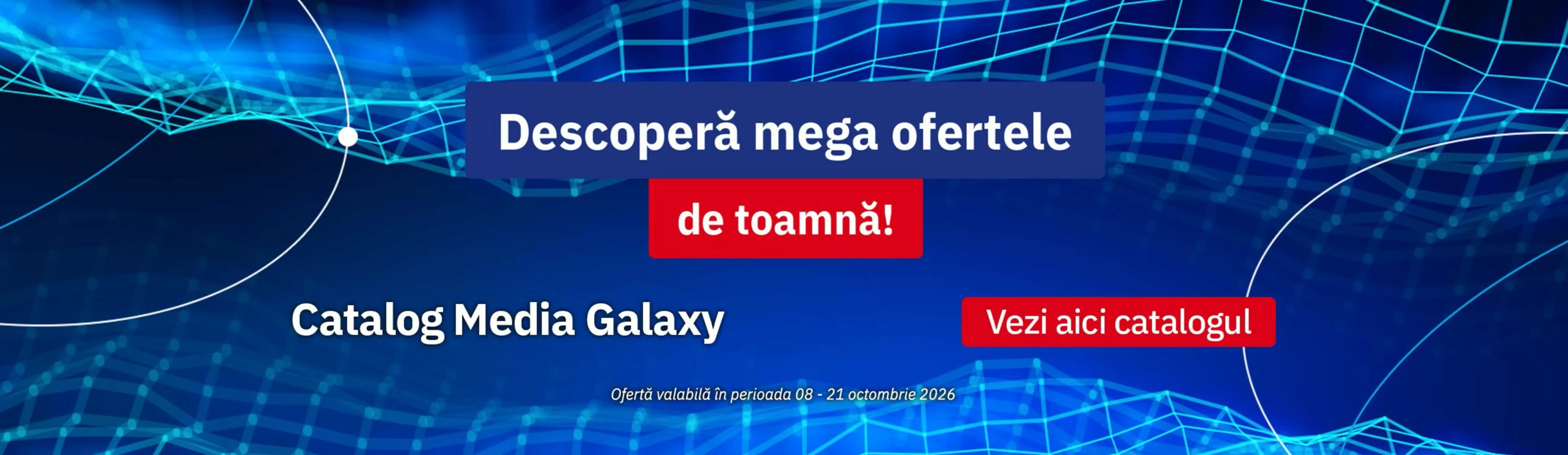 Media Galaxy Catalog 08.10.2026 - 21.10.2026
